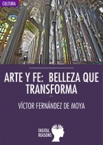 Arte y fe: belleza que transforma