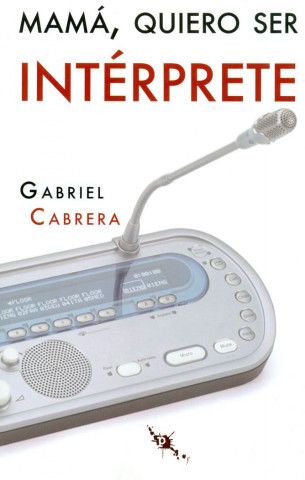 Mamá, quiero ser intérprete