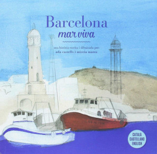 Barcelona. Mar viva