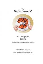 SUPERPOWERS OF THERAPEUTIC FAS