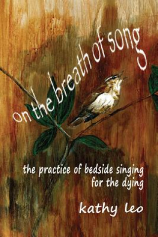 ON THE BREATH OF SONG