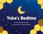 Yoba's Bedtime: Volume 1