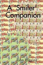 'Smiler' companion