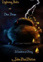Lightning Bolts and Dew Drops: A Cauldron of Poesy