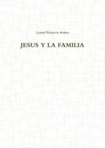 Jesus Y La Familia