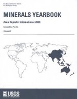Minerals Yearbook, Volume III: Area Reports: International: Asia and the Pacific
