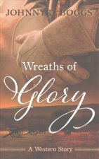 Wreaths of Glory