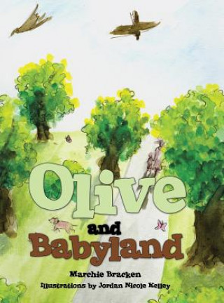 Olive and Babyland