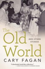 Old World and Other Stories