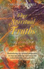 Our Spiritual Truths