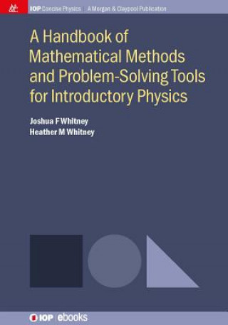 Handbook of Mathematical Methods and Problem-Solving Tools for Introductory Physics