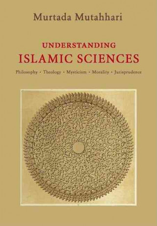 Understanding Islamic Sciences