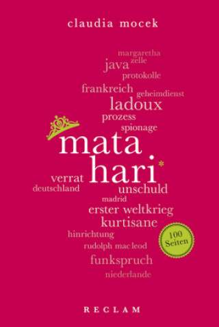 Mata Hari. 100 Seiten