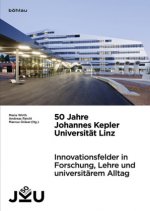 50 Jahre Johannes Kepler Universität Linz
