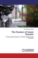 The Passion of Imam Hussain