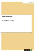 Trends bei Expats