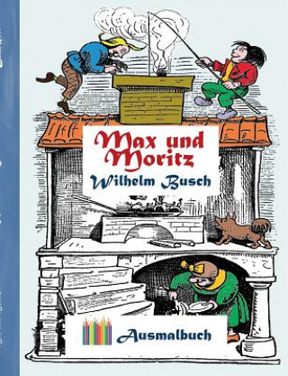 Max und Moritz (Ausmalbuch)