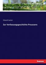Zur Verfassungsgeschichte Preussens