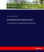Encyclopadie der Rechtwissenschaft