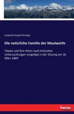 naturliche Familie der Maulwurfe