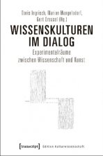 Wissenskulturen im Dialog
