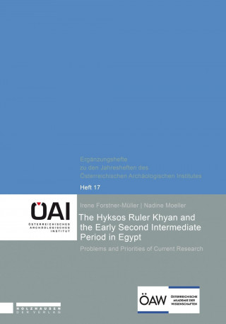 The Hyksos Ruler Khyan and the Early Second Intermediate Period in Egypt: Problems and Priorities of Current Research.