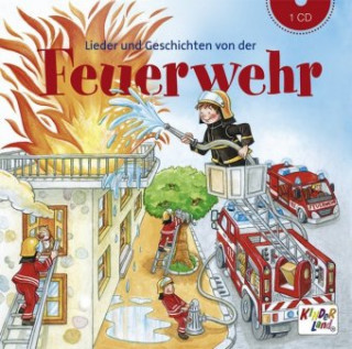 Lieder und Geschichten von der Feuerwehr - CD