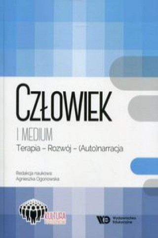 Czlowiek i medium