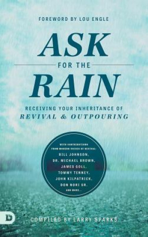 Ask for the Rain