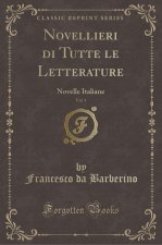 Novellieri di Tutte le Letterature, Vol. 1