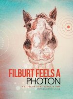Filburt Feels a Photon