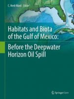 Habitats and Biota of the Gulf of Mexico: Before the Deepwater Horizon Oil Spill