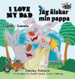 I Love My Dad (English Swedish Bilingual Book)