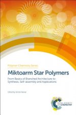 Miktoarm Star Polymers