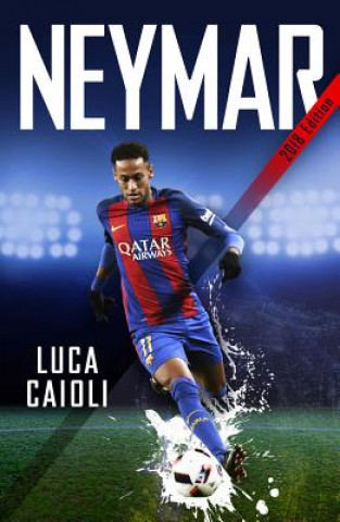 Neymar - 2018 Updated Edition