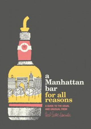 Manhattan Bar for All Reasons