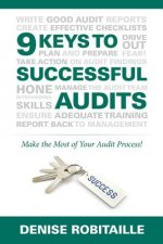 9 KEYS TO SUCCESSFUL AUDITS
