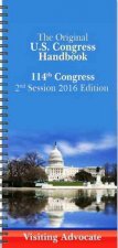 Us Congress Handbooks (Visitor Advocate Spiral Edition): 2016