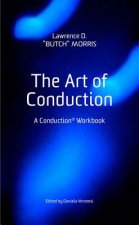 ART OF CONDUCTION