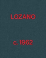 Lee Lozano - Lozano c. 1962