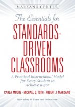 Essentials for Standards-Driven Classrooms