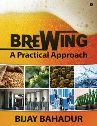 BREWING - A PRAC APPROACH