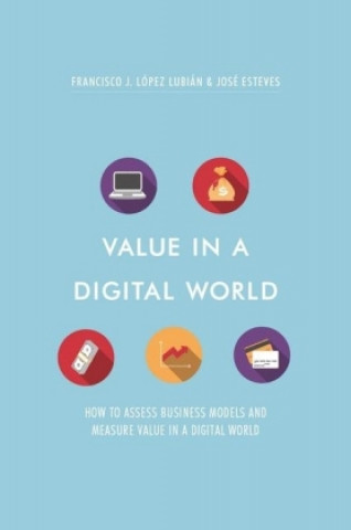 Value in a Digital World