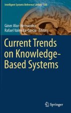 Current Trends on Knowledge-Based Systems