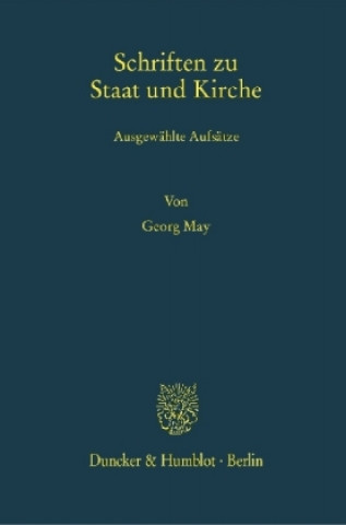 Schriften zu Staat und Kirche