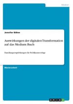 Auswirkungen der digitalen Transformation auf das Medium Buch