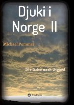 Djuki i Norge II