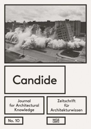 Candide. Zeitschrift fur Architekturwissen / Journal for Architectural Knowledge