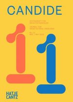 Candide. Zeitschrift fur Architekturwissen / Journal for Architectural Knowledge