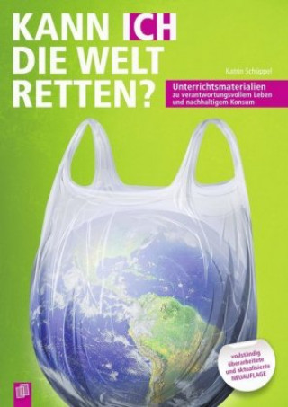 Kann ICH die Welt retten?